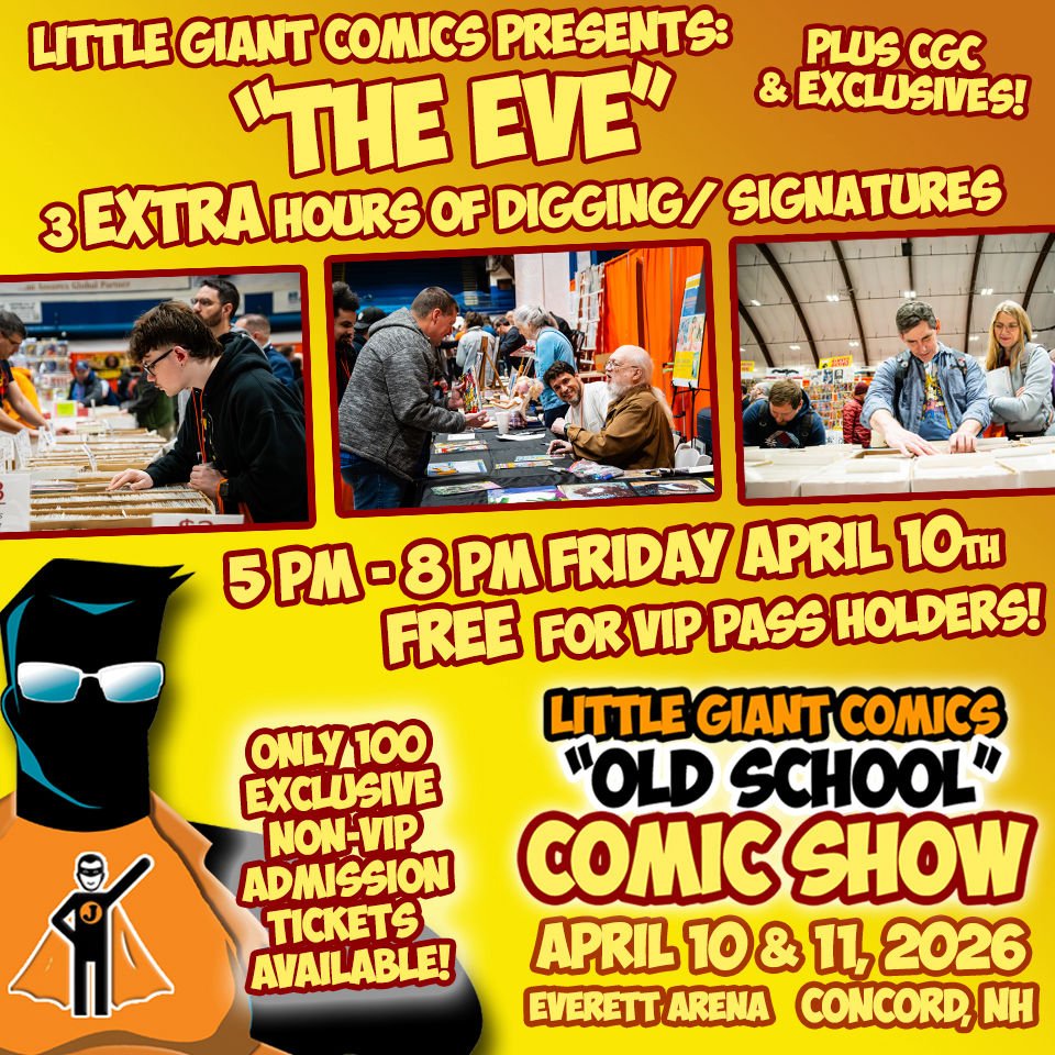 Tickets to the Little Giant Comics Old School Comic Show